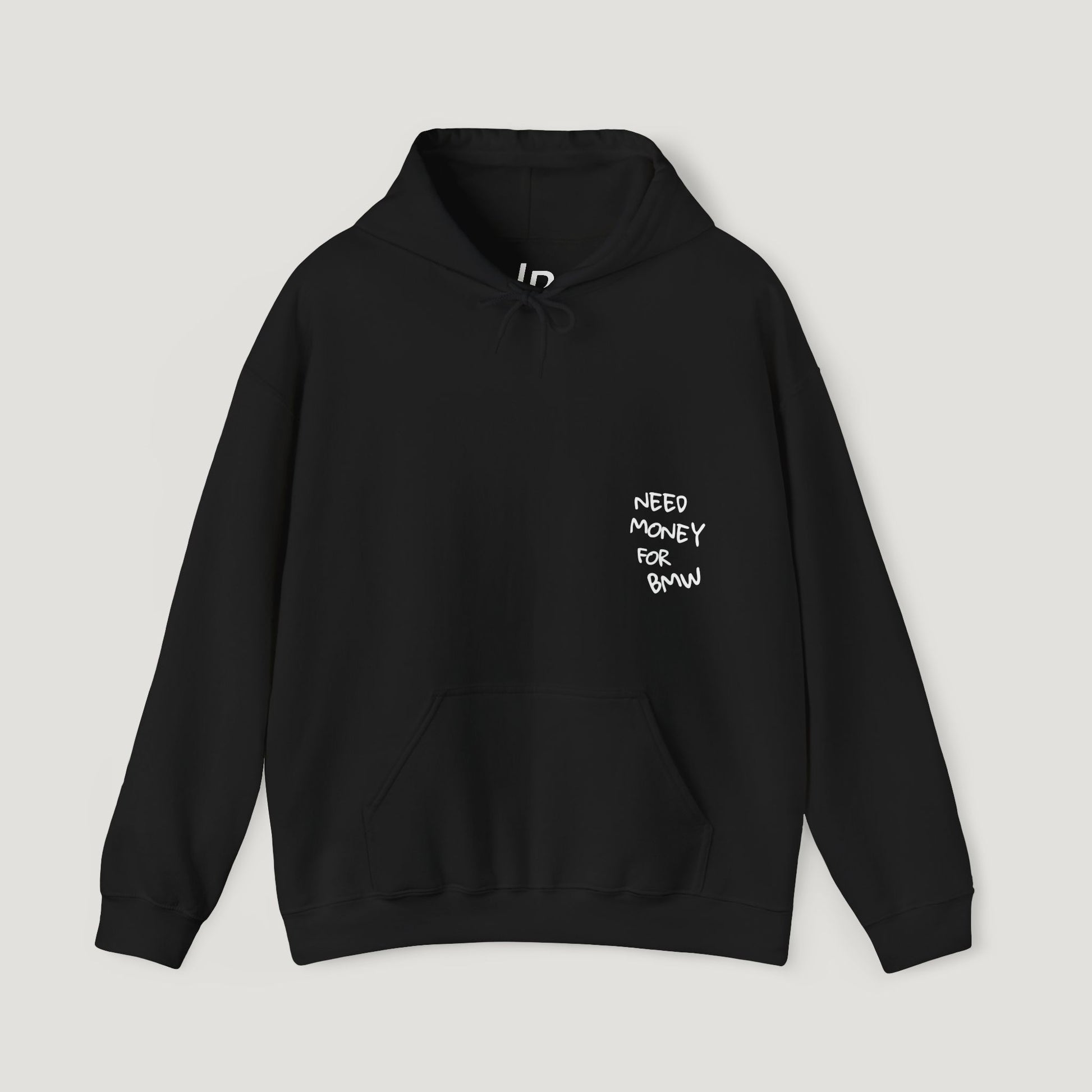 Need Money For BMW Hoodie