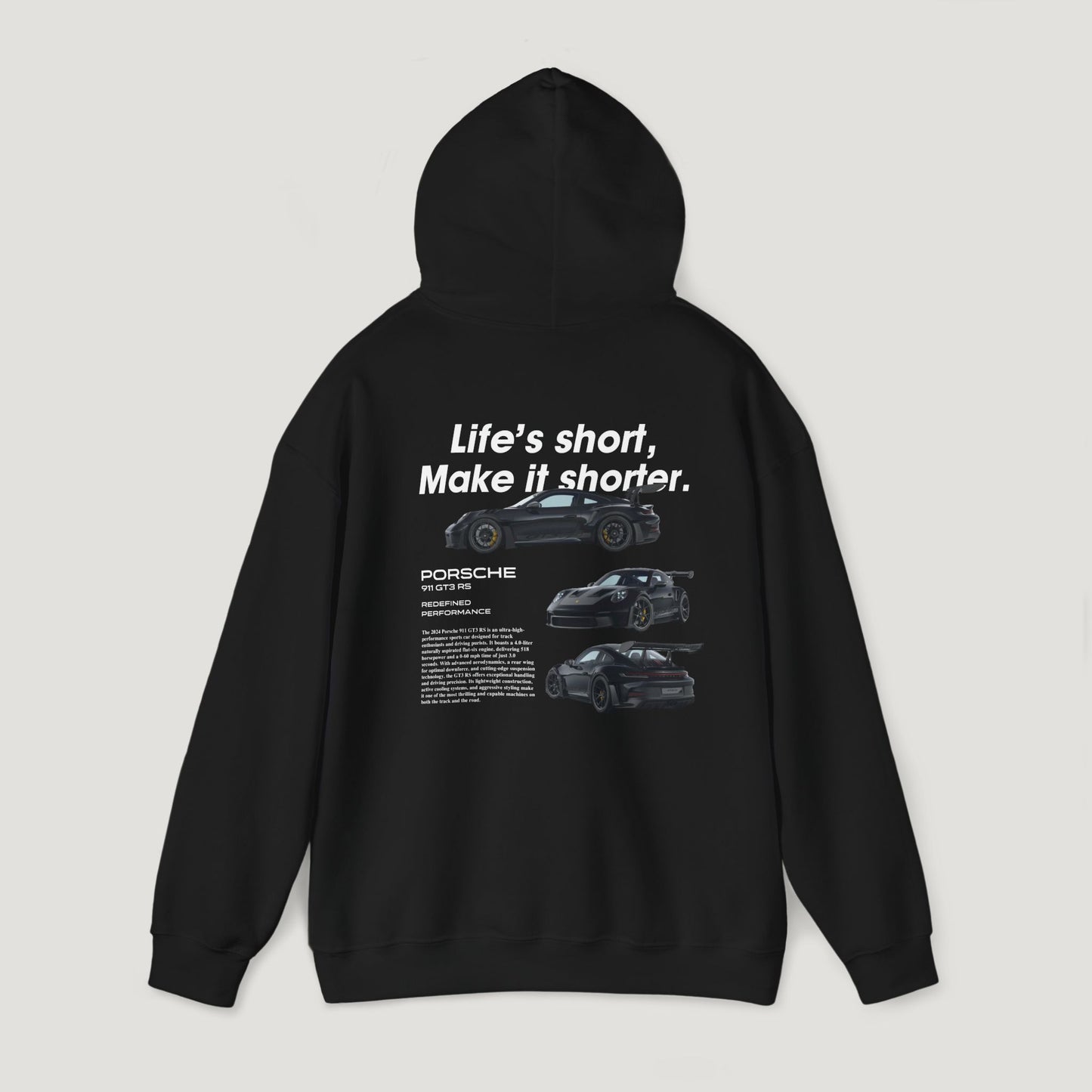 "Life's Short" Porsche 911 GT3 RS Hoodie