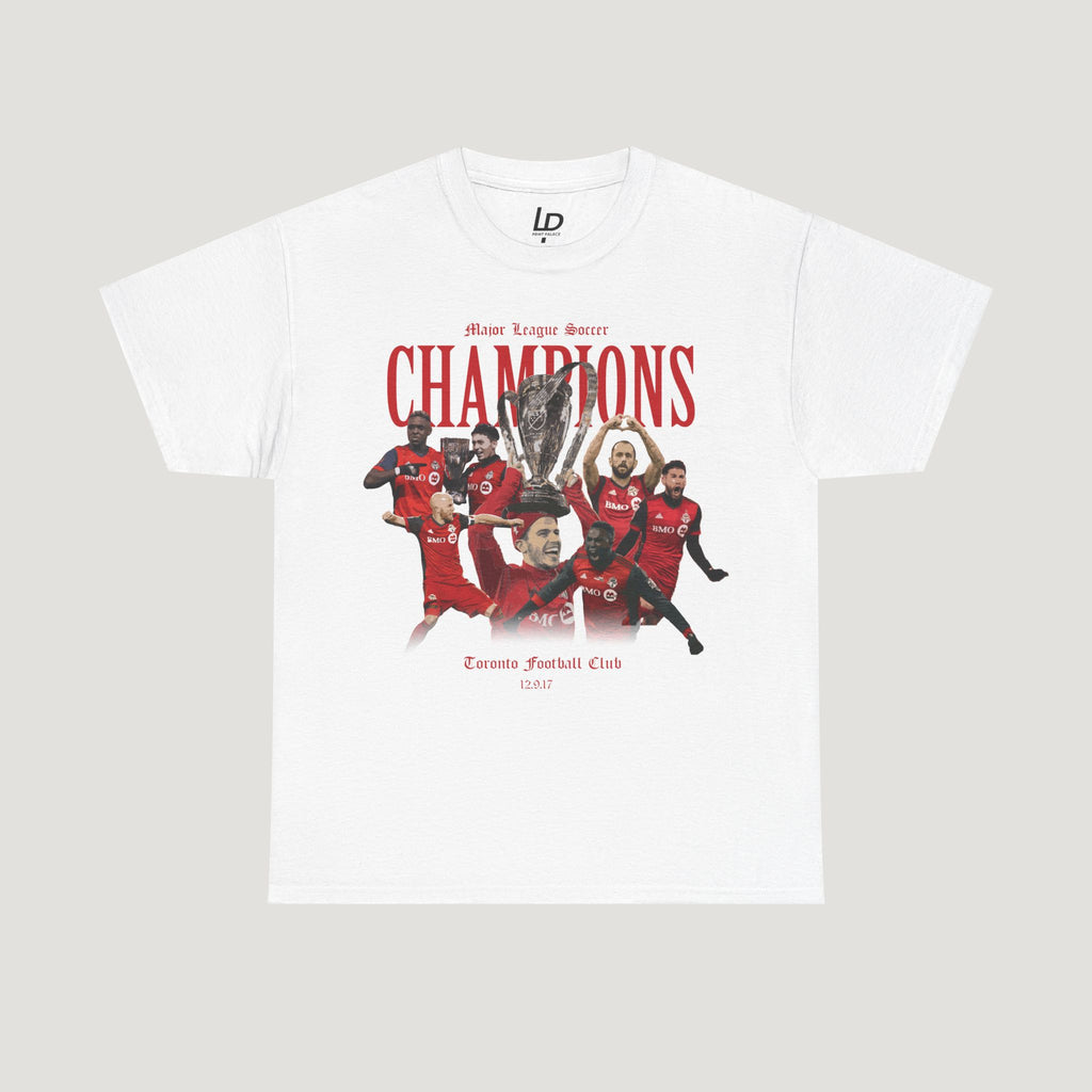 Toronto 12.9.17 Champions Tee (Front Print)