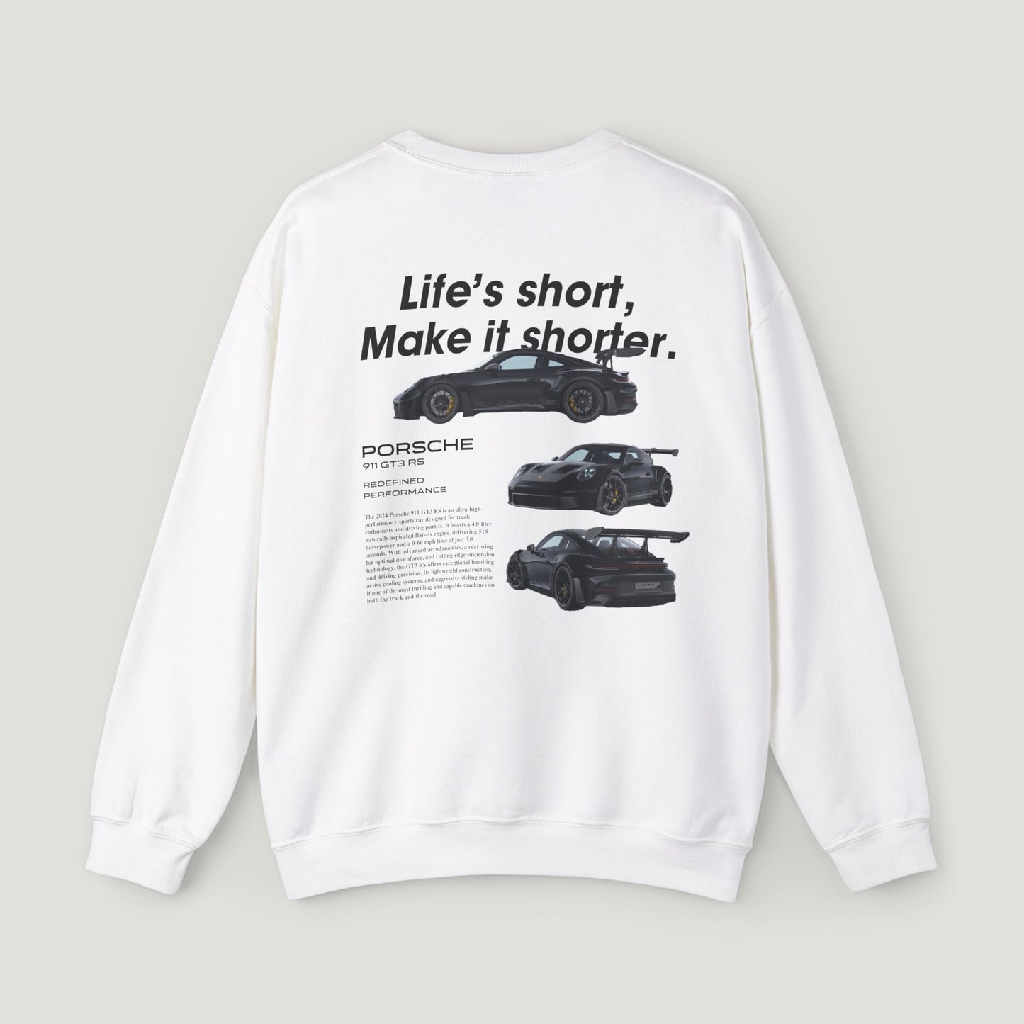 "Life's Short" Porsche 911 GT3 RS Crewneck Sweater