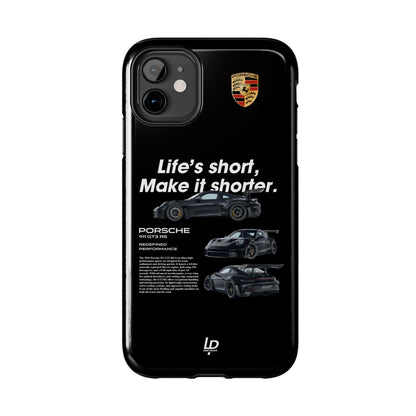 "Life's Short" GT3 RS "Black" iPhone Case