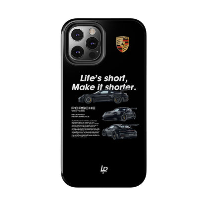 "Life's Short" GT3 RS "Black" iPhone Case