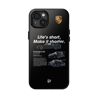 "Life's Short" GT3 RS "Black" iPhone Case