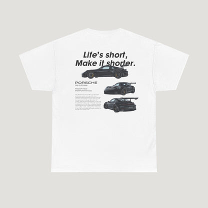 "Life's Short" Porsche 911 GT3 RS Tee