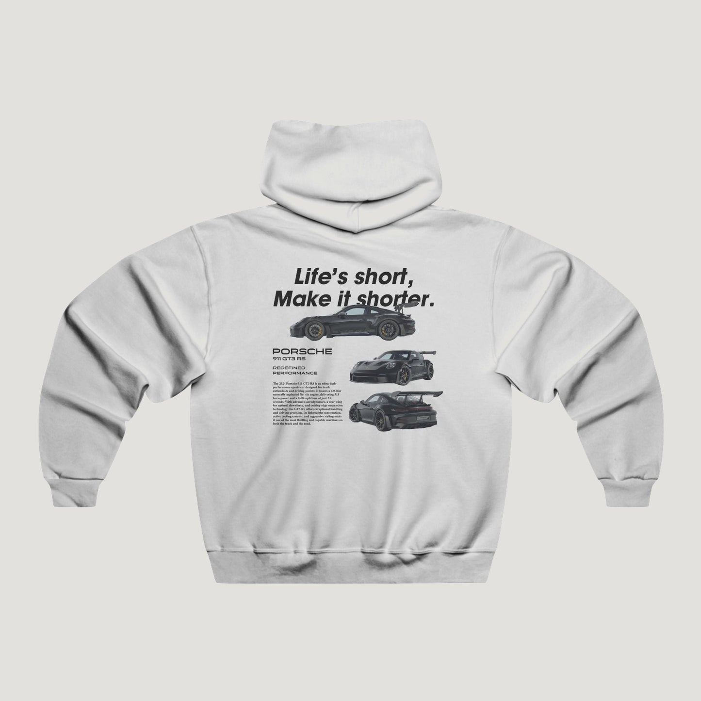 "Life's Short" Porsche 911 GT3 RS Hoodie