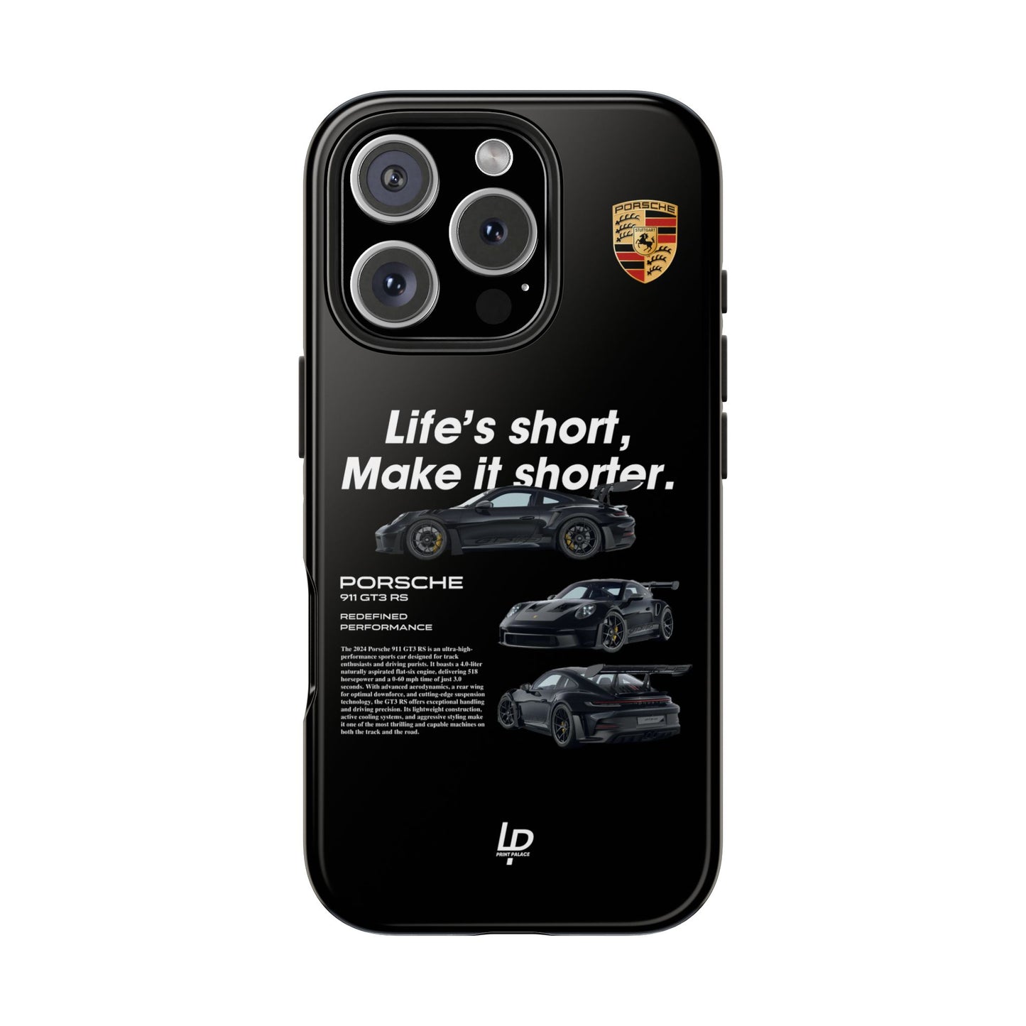 "Life's Short" GT3 RS "Black" iPhone Case