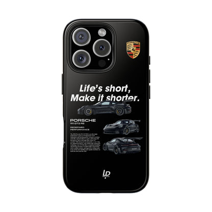 "Life's Short" GT3 RS "Black" iPhone Case