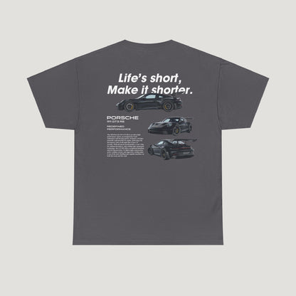 "Life's Short" Porsche 911 GT3 RS Tee