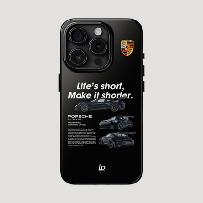 "Life's Short" GT3 RS "Black" iPhone Case