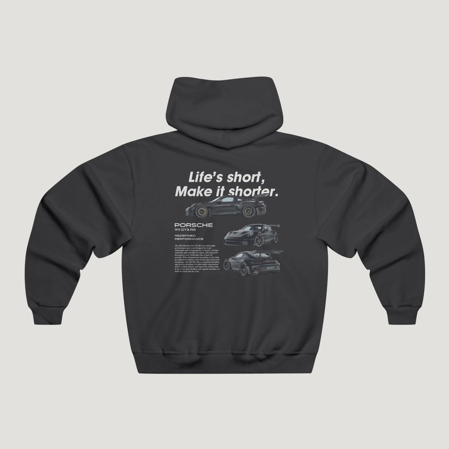 "Life's Short" Porsche 911 GT3 RS Hoodie