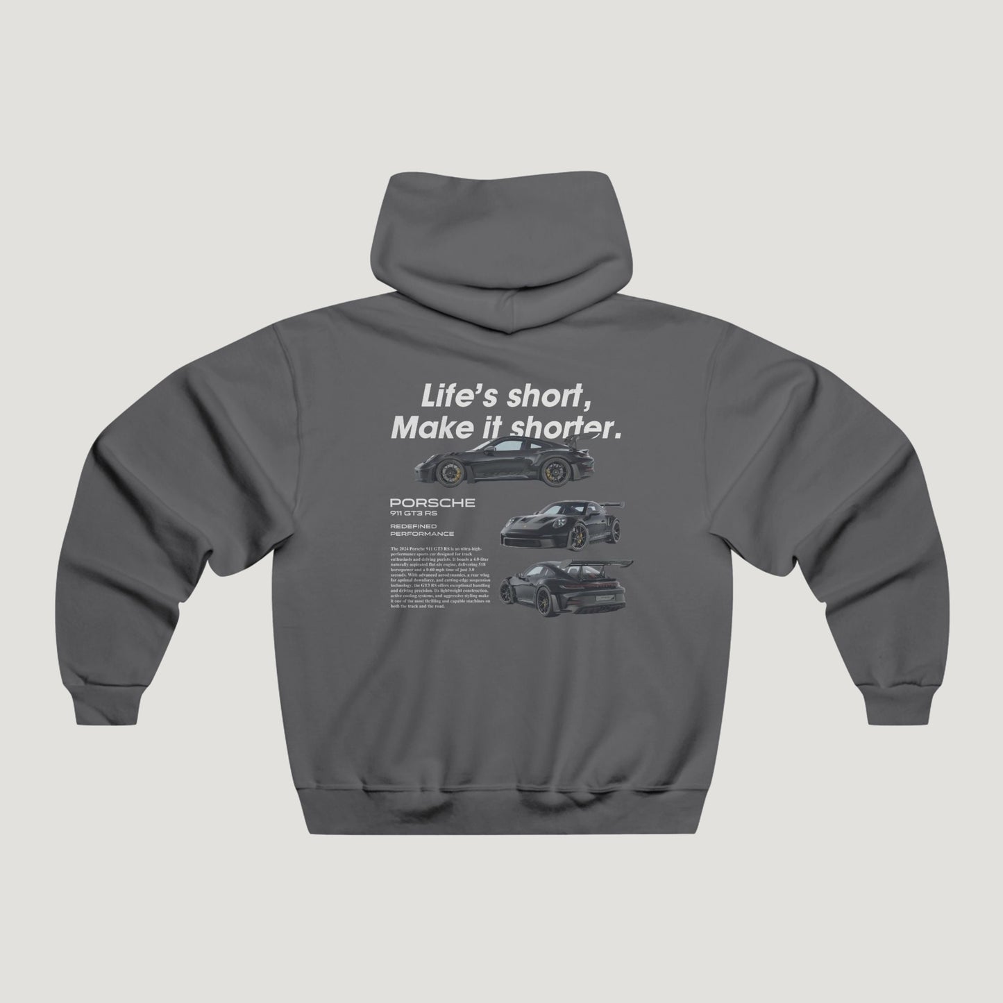 "Life's Short" Porsche 911 GT3 RS Hoodie