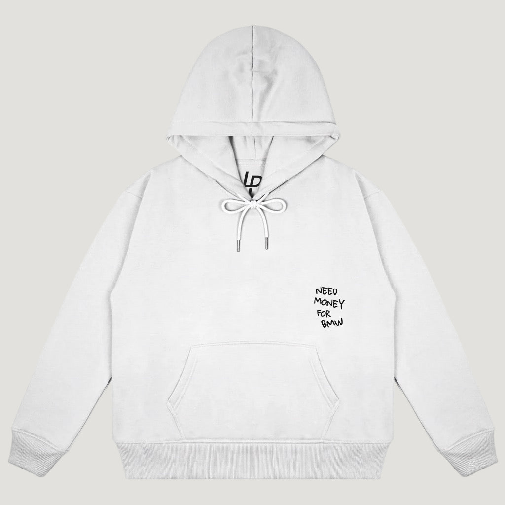 Need Money For BMW Hoodie